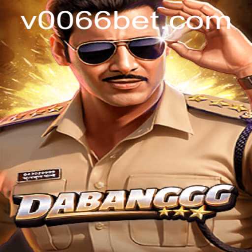 Explore the Thrills of DABANGGG: A Comprehensive Guide
