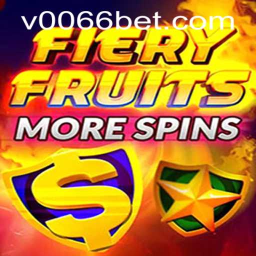 Unleashing the Thrills of FieryFruitsMoreSpins at 0066bet.com