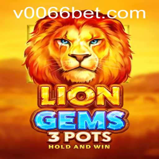 Discovering the Thrills of LionGems3pots: A Journey Into the World of Online Gaming